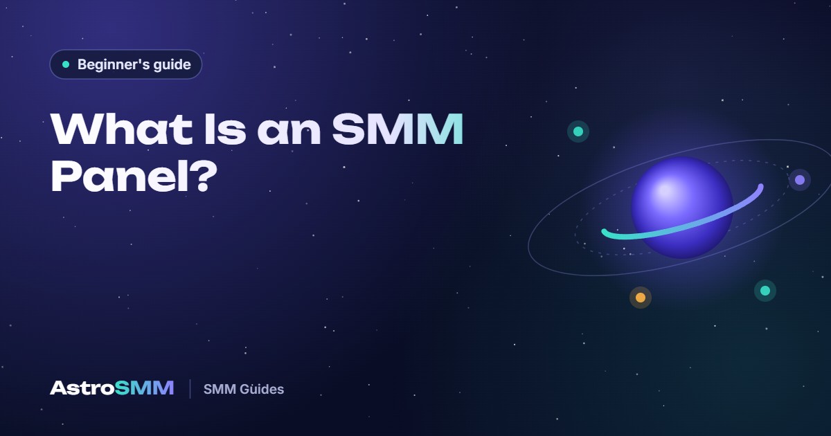 What Is an SMM Panel? How It Works and Who It Is For